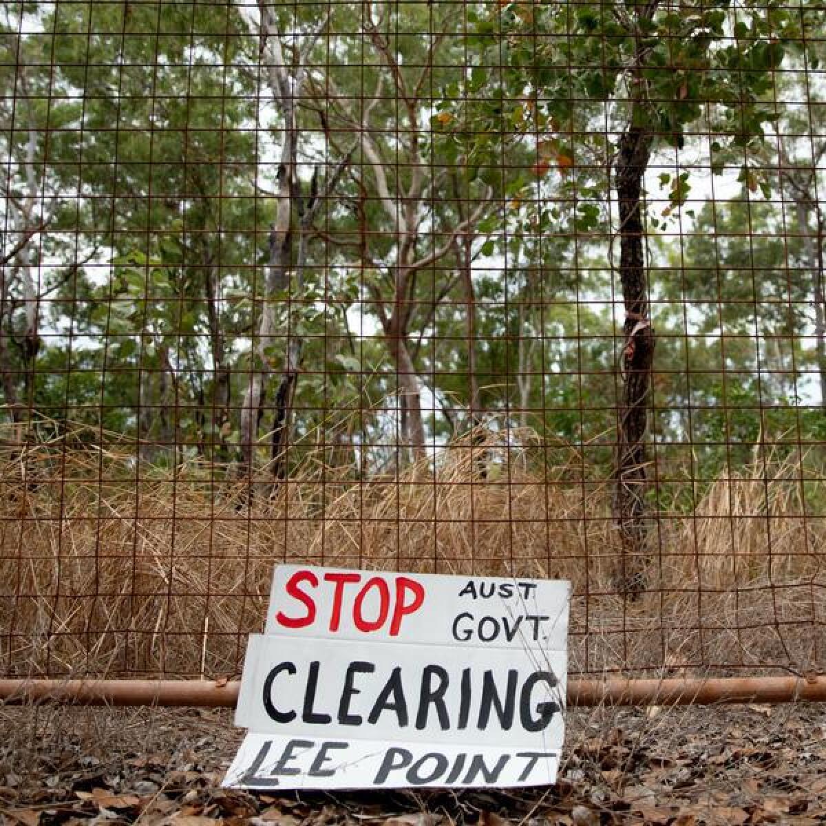 A protest sign at Lee Point on the outskirts of Darwin